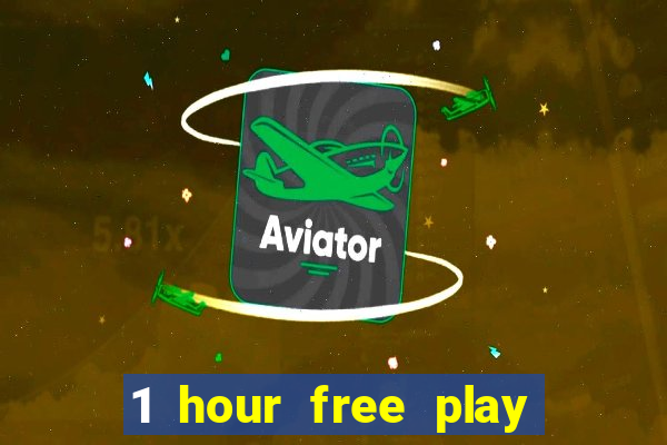 1 hour free play mobile casino