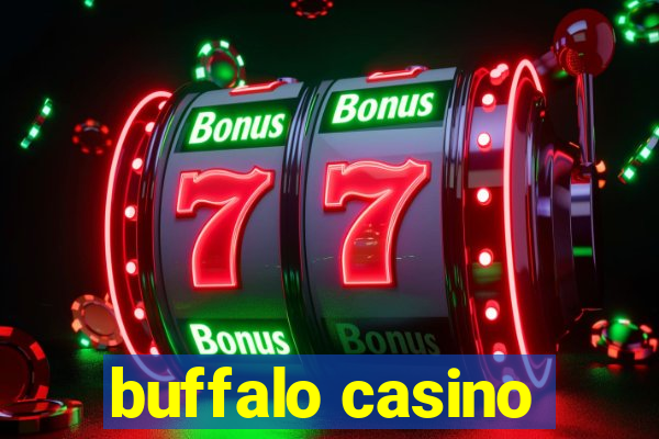 buffalo casino