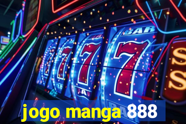 jogo manga 888