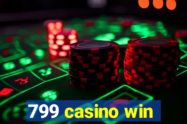 799 casino win