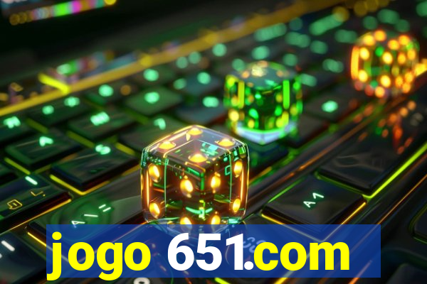 jogo 651.com