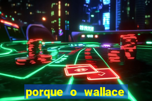 porque o wallace saiu do cruzeiro