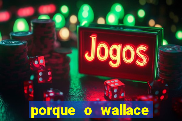 porque o wallace saiu do cruzeiro