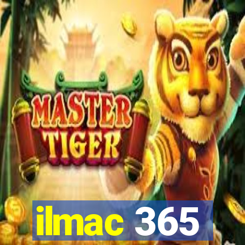 ilmac 365