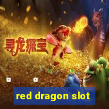 red dragon slot