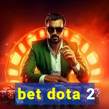 bet dota 2