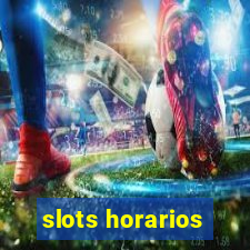 slots horarios