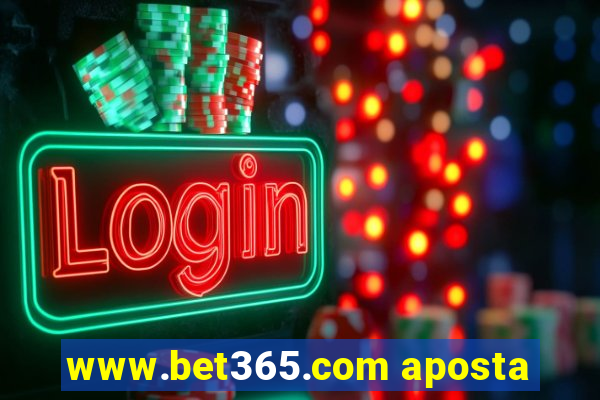 www.bet365.com aposta