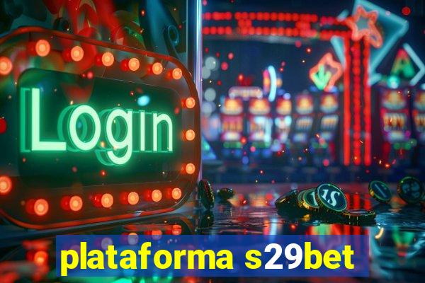 plataforma s29bet