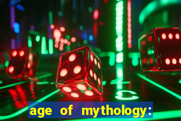 age of mythology: retold beta