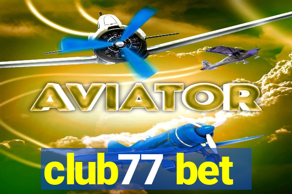 club77 bet