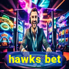 hawks bet