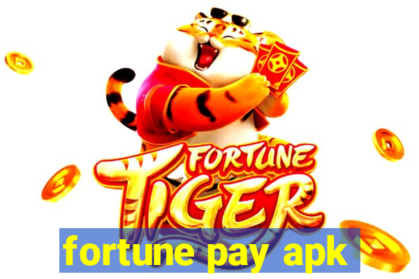 fortune pay apk