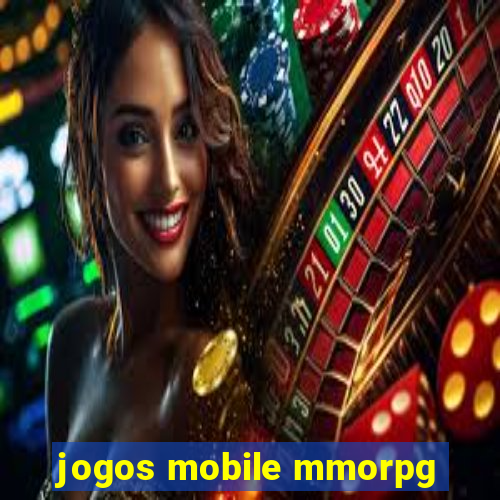 jogos mobile mmorpg