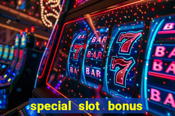 special slot bonus casino malaysia