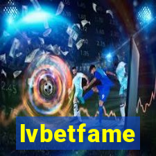 lvbetfame