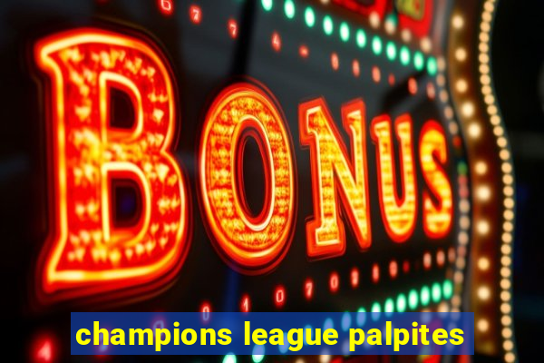 champions league palpites