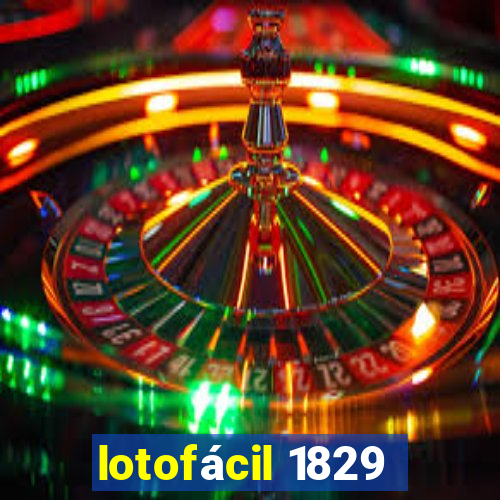 lotofácil 1829