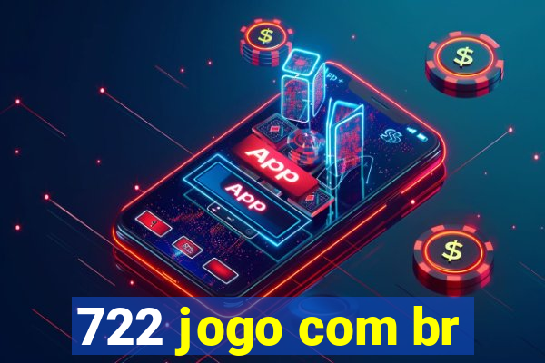 722 jogo com br