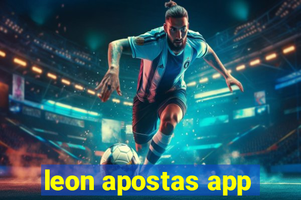 leon apostas app