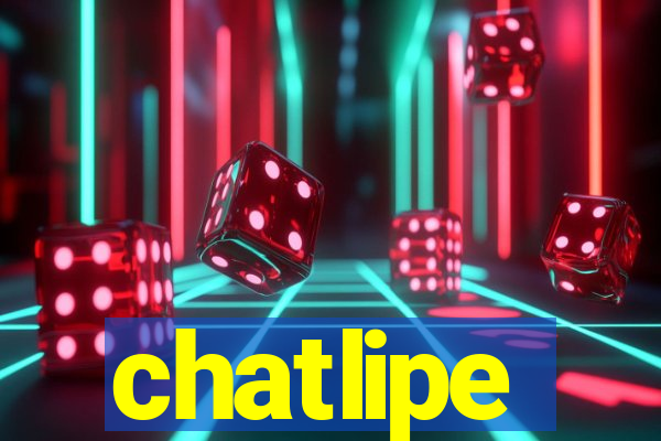 chatlipe