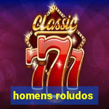 homens roludos