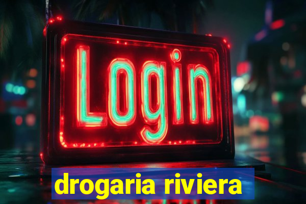 drogaria riviera