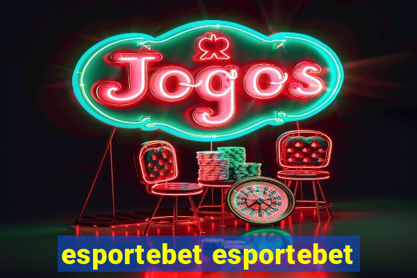 esportebet esportebet