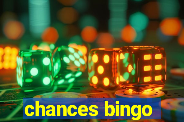 chances bingo