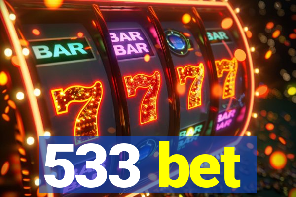 533 bet