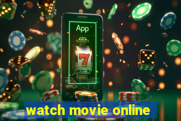 watch movie online