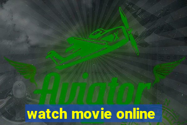 watch movie online