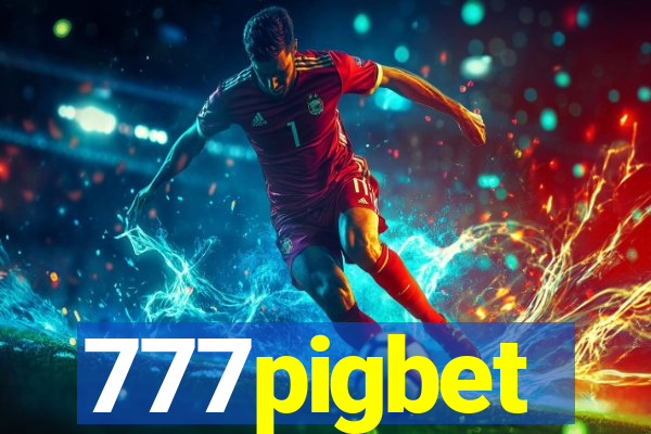 777pigbet