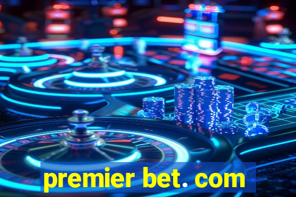 premier bet. com