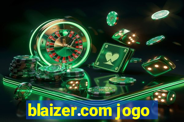 blaizer.com jogo