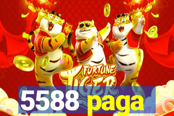 5588 paga