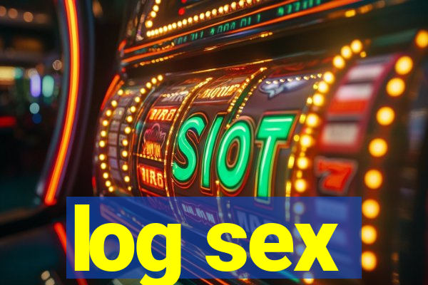 log sex