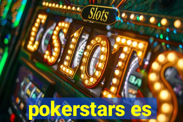 pokerstars es