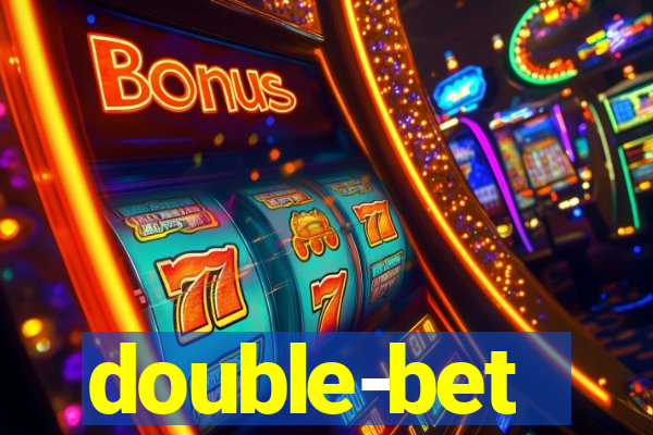 double-bet