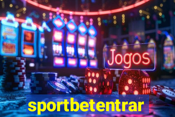 sportbetentrar