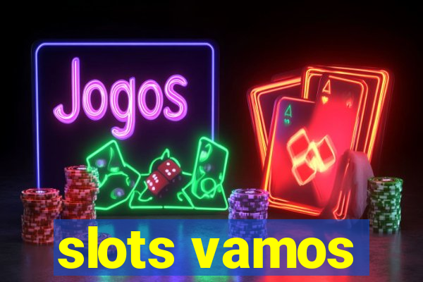 slots vamos