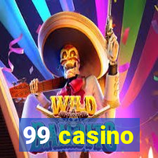 99 casino