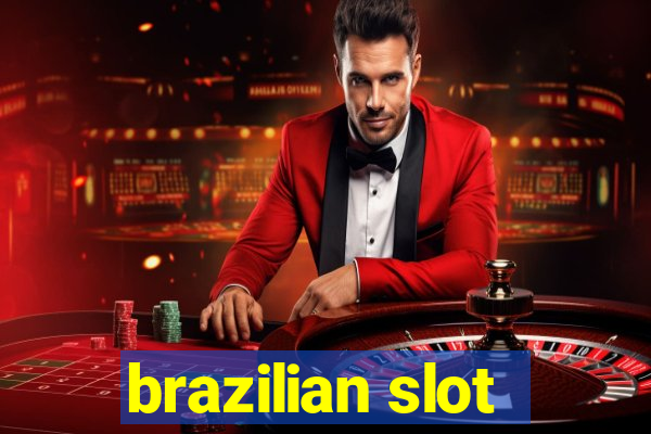 brazilian slot