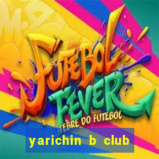 yarichin b club dublado português