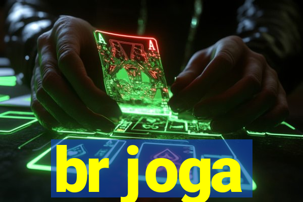 br joga