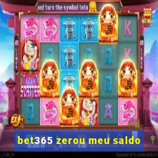 bet365 zerou meu saldo