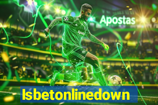 Isbetonlinedown