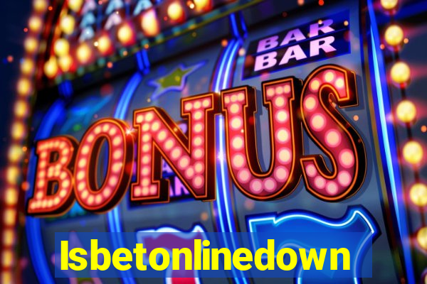 Isbetonlinedown