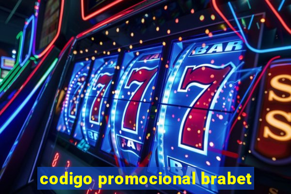 codigo promocional brabet