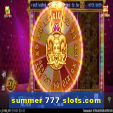 summer 777 slots.com